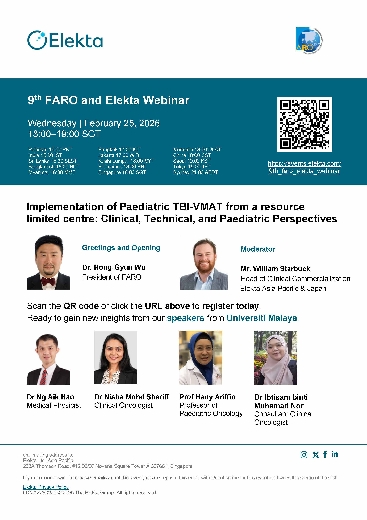The 9th FARO and Elekta Webinar: Implementation of Paediatric TBI-VMAT from a resource limited centre: Clinical, Technical, and Paediatric Perspectives